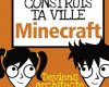 je construis ma ville minecraft megapoche pour le