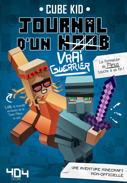 Journal dun noob (Vrai Guerrier) tome 4   Minecra...