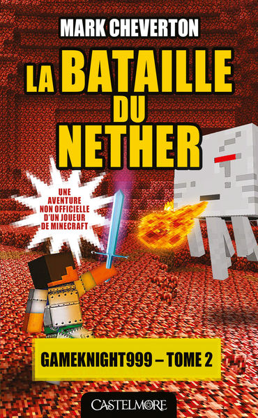 La Bataille du Nether 1 La Bataille du Nether