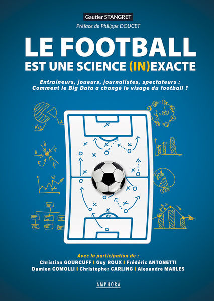 Le football est une science (in)exacte