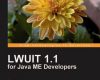 lwuit 1 1 for java me developers
