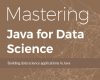 mastering java for data science