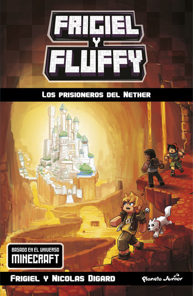 Minecraft. Frigiel y Fluffy. Los prisioneros del N...