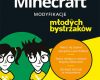 minecraft modyfikacje dla mlodych bystrzakow