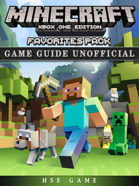 Minecraft Xbox One Favorites Pack Game Guide Unoff...