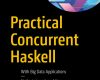 practical concurrent haskell