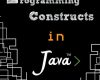 programming constructs in java