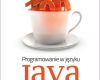 programowanie w jezyku java zbior zadan z podpo