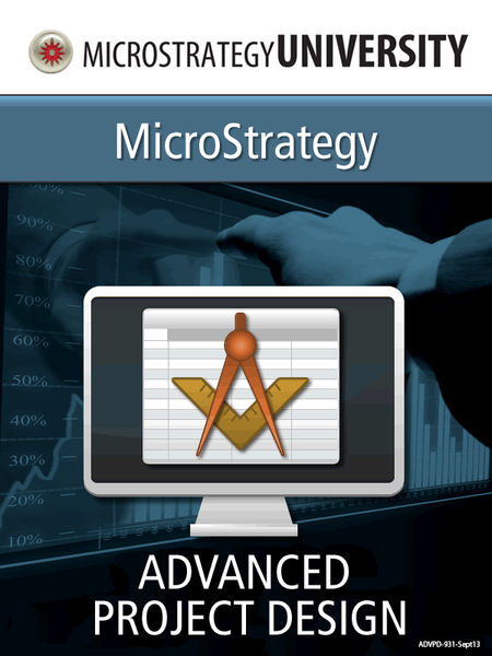 Project Design Essentials for MicroStrategy Archit...