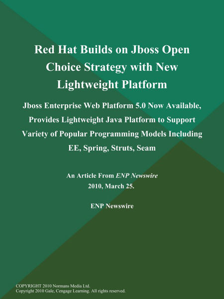 Red Hat Builds on Jboss Open Choice Strategy with ... 1 Red Hat Builds on Jboss Open Choice Strategy with ...