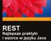 rest najlepsze praktyki i wzorce w jezyku java