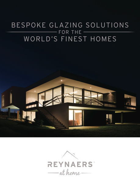 Reynaers at Home. Bespoke Glazing Solutions for th...