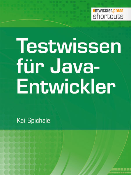 Testwissen für Java Entwickler