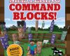 the ultimate guide to mastering command blocks