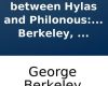 three dialogues between hylas and philonous the d
