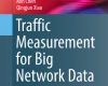 traffic measurement for big network data