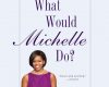 what would michelle do