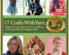 17 easy crafts with yarn make accessories decor