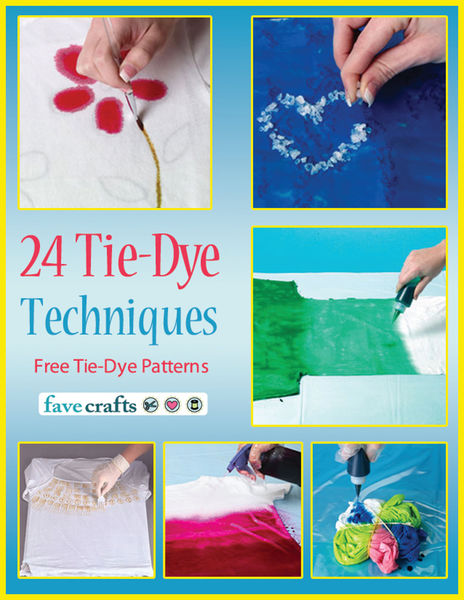 24 Tie Dye Techniques: Free Tie Dye Patterns