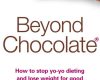 beyond chocolate