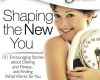 chicken soup for the soul shaping the new you