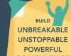 confidence build unbreakable unstoppable powerf