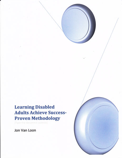 Learning Disabled Adults Achieve Success Proven Me...