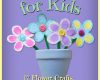 spring crafts for kids 17 flower crafts butterfl