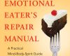 the emotional eaters repair manual