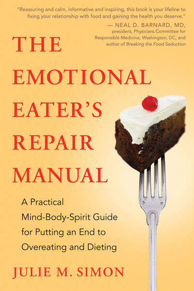 The Emotional Eaters Repair Manual