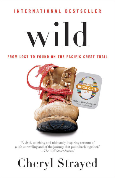 Wild (Oprahs Book Club 2.0 Digital Edition)