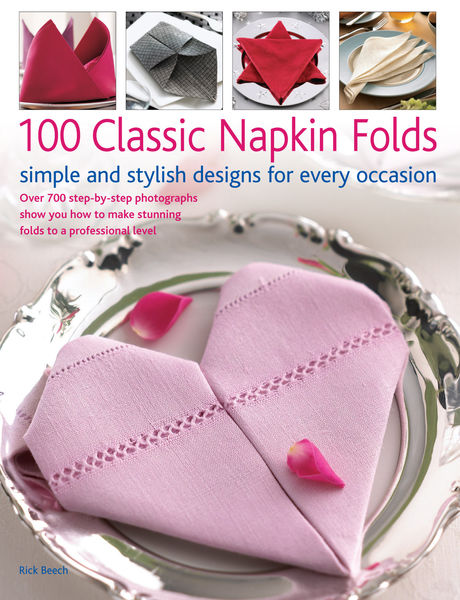 100 Classic Napkin Folds