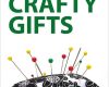 101 crafty gifts
