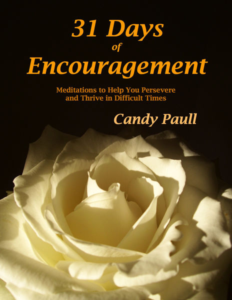 31 Days of Encouragement: Meditations to Help You ...