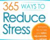 365 ways to reduce stress