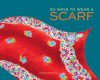 50 ways to wear a scarf