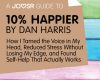a joosr guide to 10 happier by dan harris