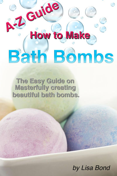 A Z Guide How to Make Bath Bombs
