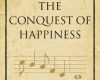 bertrand russells the conquest of happiness