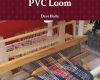 building a 4 shaft pvc loom