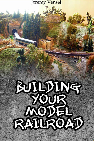 Building Your Own Model Railroad