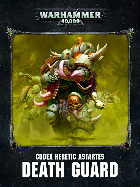 Codex: Death Guard Enhanced Edition