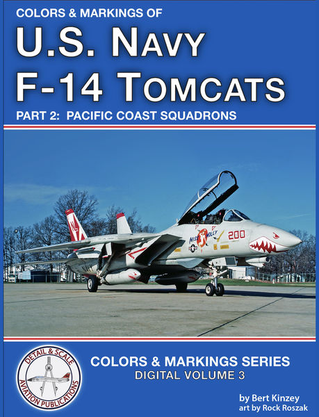 Colors & Markings of U. S. Navy F 14 Tomcats, Part...