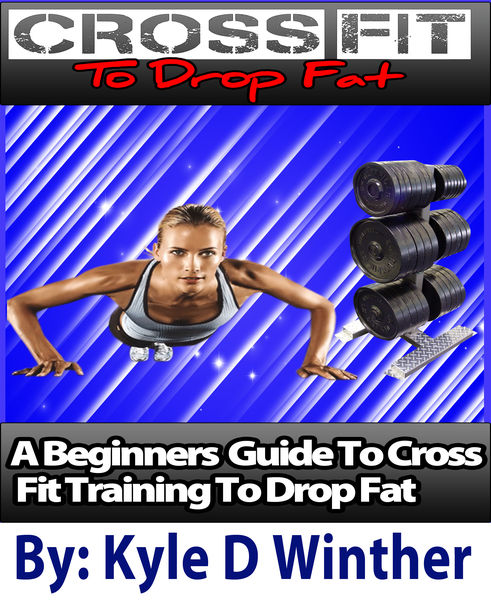 Cross Fit Drop The Fat Now!