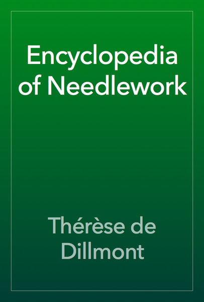 Encyclopedia of Needlework