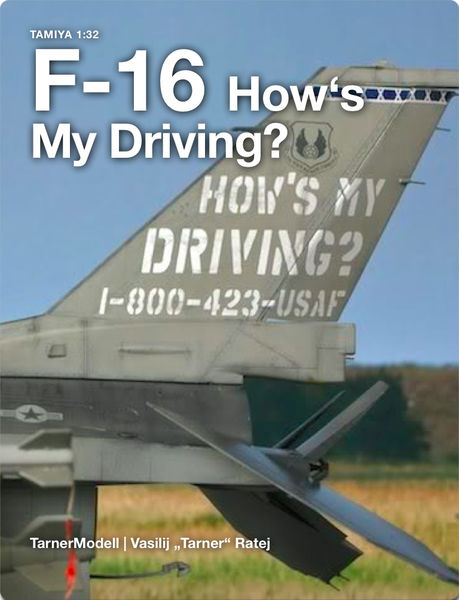 F 16 How‘s My Driving?