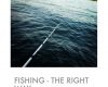 fishing the right way