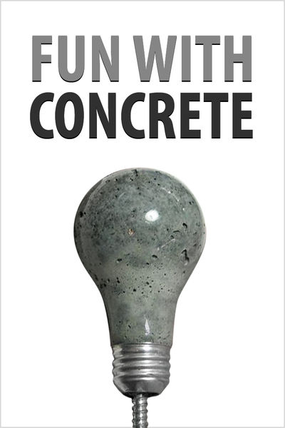 Fun With Concrete