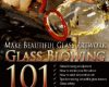 glass blowing 101 make beautiful glass artwork