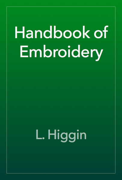 Handbook of Embroidery